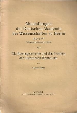 Imagen del vendedor de Die Rechtsgeschichte und das Problem der historischen Kontinuitt. a la venta por Antiquariat Axel Kurta
