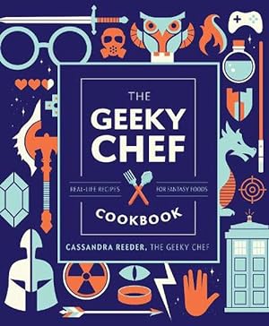 Immagine del venditore per The Geeky Chef Cookbook (Hardcover) venduto da Grand Eagle Retail