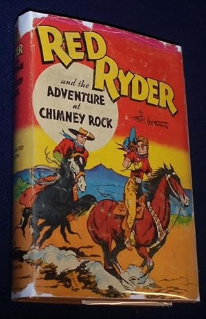 Red Ryder and the Adventure at Chimney Rock