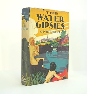 The Water Gipsies by A. P. Herbert Humorous English Novel, Issued by Grosset & Dunlap circa 1935,...