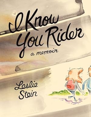 Seller image for I Know You Rider for sale by GreatBookPrices