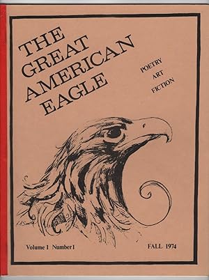 Immagine del venditore per The Great American Eagle, Volume 1, Number 1 (Fall 1974) venduto da Philip Smith, Bookseller