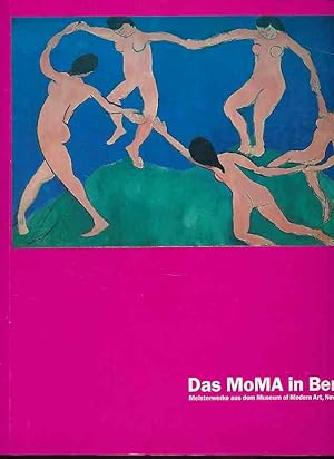 Bild des Verkufers fr Das MoMA in Berlin : Meisterwerke aus dem Museum of Modern Art, New York. Hrsg. John Elderfield zum Verkauf von Fundus-Online GbR Borkert Schwarz Zerfa