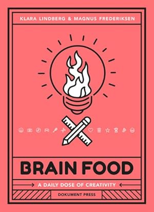 Seller image for Brain Food : A Daily Dose of Creativity for sale by GreatBookPricesUK