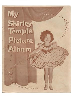 My Shirley Temple Picture Album