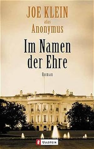 Seller image for Im Namen der Ehre: Roman for sale by Gerald Wollermann