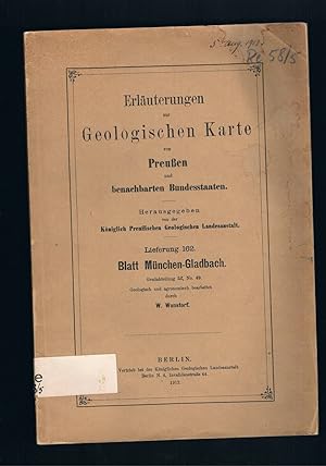 Bild des Verkufers fr Erluterungen zur geologischen Karte von Preuen und benachbarten Bundesstaaten - Lieferung 162 Blatt Mnchen-Gladbach zum Verkauf von manufactura