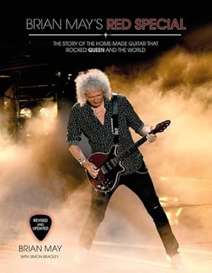 Image du vendeur pour Brian May's Red Special : The Story of the Home-Made Guitar That Rocked Queen and the World mis en vente par GreatBookPrices