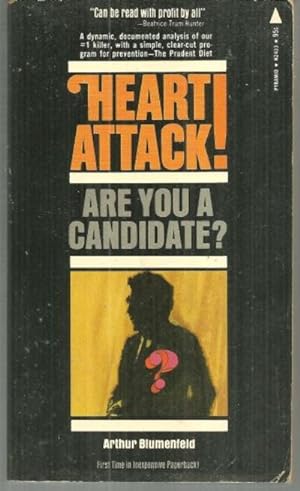 Seller image for HEART ATTACK! Are You a Candidate? for sale by Gibson's Books