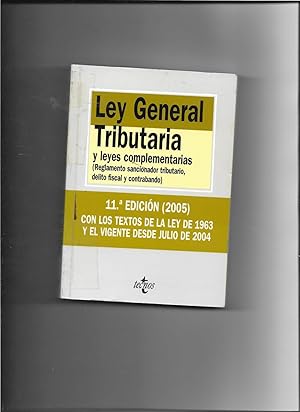 Bild des Verkufers fr Ley general tributaria y leyes complementarias / AO and Complementary Laws: Reglamento Sancionador Tributario, Delito Fiscal Y Contrabando (Biblioteca De Textos Legales) (Spanish Edition) zum Verkauf von Papel y Letras