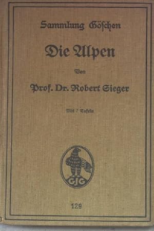 Bild des Verkufers fr Die Alpen. Sammlung Gschen: Band 129. zum Verkauf von books4less (Versandantiquariat Petra Gros GmbH & Co. KG)