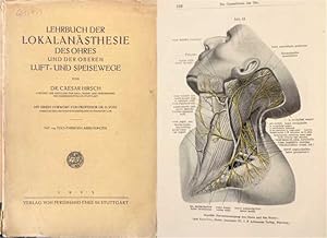 Lehrbuch der Lokalanästhesie des Ohres und der oberen Luft- und Speisewege. Mit einem Vorwort von...