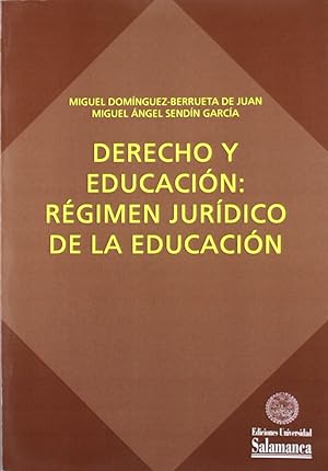 Seller image for Derecho y educacion: regimen juridico de la educacion for sale by Imosver