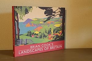 Brian Cook's Landscapes of Britain. A guide to Britain in beautiful book illustration (large edit...
