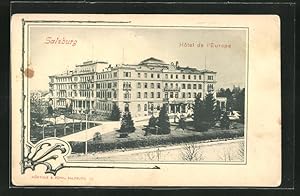 Ansichtskarte Salzburg, Hotel de l`Europe im Sonnenschein