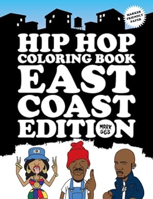 Immagine del venditore per Hip Hop Coloring Book : East Coast Edition venduto da GreatBookPrices