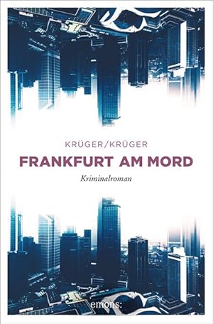 Bild des Verkufers fr Frankfurt am Mord: Kriminalroman zum Verkauf von Antiquariat Armebooks