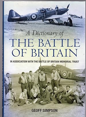 A Dictionary of the Battle of Britain