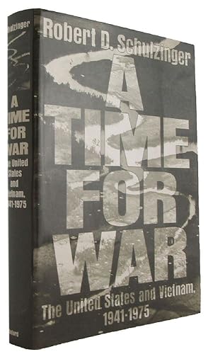 Imagen del vendedor de A TIME FOR WAR: The United States and Vietnam, 1941-75 a la venta por Kay Craddock - Antiquarian Bookseller