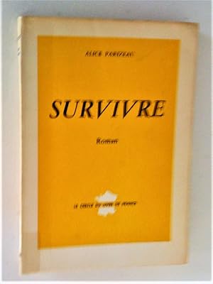 Survivre. Roman