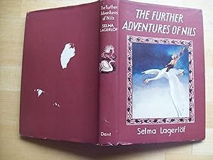 The Further Adventures of Nils [Childrens Illustrated Classics]