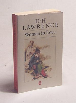 Bild des Verkufers fr Women in love / D. H. Lawrence zum Verkauf von Versandantiquariat Buchegger