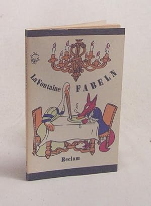 Bild des Verkufers fr Fabeln : vom bers. berarb. Fassung / Jean de la Fontaine. Dt. von Martin Reman zum Verkauf von Versandantiquariat Buchegger