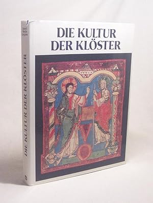 Image du vendeur pour Die Kultur der Klster / Rginald Grgoire . [bers.: Christina Callori-Gehlsen u. Andreas Raave] mis en vente par Versandantiquariat Buchegger