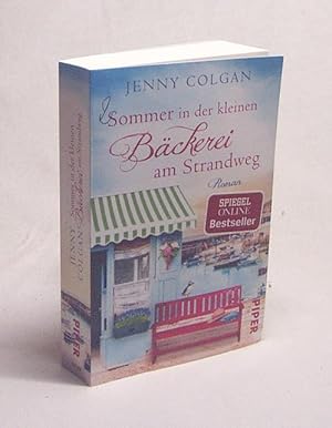 Bild des Verkufers fr Sommer in der kleinen Bckerei am Strandweg : Roman / Jenny Colgan ; aus dem Englischen von Sonja Hagemann zum Verkauf von Versandantiquariat Buchegger