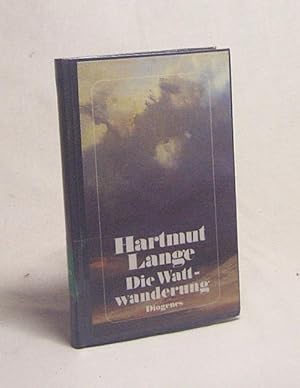 Seller image for Die Wattwanderung / Hartmut Lange for sale by Versandantiquariat Buchegger