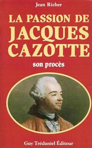 La passion de Jacques Cazotte