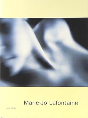 Seller image for Marie-Jo Lafontaine for sale by Leserstrahl  (Preise inkl. MwSt.)