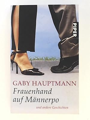 Bild des Verkufers fr Frauenhand auf Mnnerpo: und andere Geschichten zum Verkauf von Leserstrahl  (Preise inkl. MwSt.)