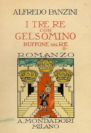 Imagen del vendedor de I tre re con Gelsomino buffone del re a la venta por Studio Bibliografico Marini