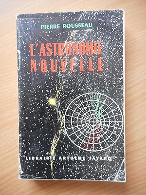 Seller image for L'astronomie nouvelle for sale by Frederic Delbos