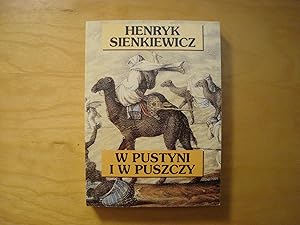 Imagen del vendedor de W pustyni i w puszczy a la venta por Polish Bookstore in Ottawa