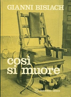 Bild des Verkufers fr Cos si muore zum Verkauf von Studio Bibliografico Marini