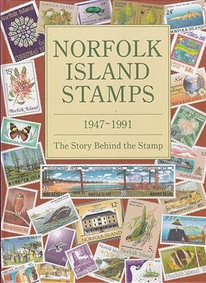 NORFOLK ISLAND STAMPS 1947 - 1991.The Story Behind The Stamp