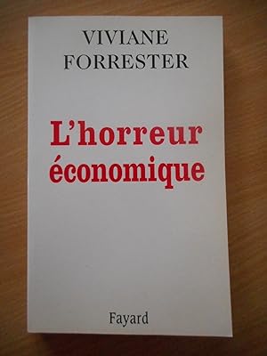 Imagen del vendedor de L'horreur economique a la venta por Frederic Delbos