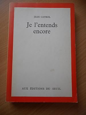 Seller image for Je l'entends encore for sale by Frederic Delbos