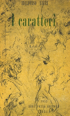 Bild des Verkufers fr I caratteri zum Verkauf von Studio Bibliografico Marini