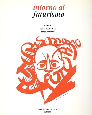 Bild des Verkufers fr Intorno al Futurismo zum Verkauf von Studio Bibliografico Marini