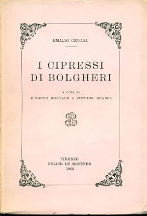 Bild des Verkufers fr I cipressi di Bolgheri zum Verkauf von Studio Bibliografico Marini