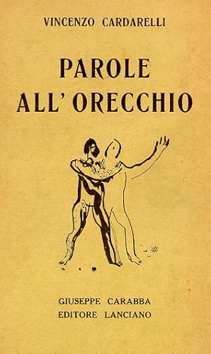 Bild des Verkufers fr Parole all'orecchio zum Verkauf von Studio Bibliografico Marini