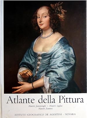 Seller image for Atlante della Pittura. Volume III: Maestri fiamminghi - Maestri inglesi - Maestri francesi for sale by Studio Bibliografico Marini