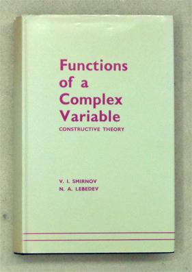 Imagen del vendedor de Functions of a Complex Variable. Constructive Theory. a la venta por antiquariat peter petrej - Bibliopolium AG