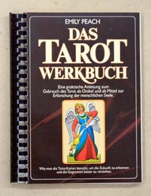 Imagen del vendedor de Das Tarot Werkbuch. Eine praktische Anleitung zum Gebrauch des Tarot als Orakel und als Mittel zur Erforschung der menschlichen Seele. a la venta por antiquariat peter petrej - Bibliopolium AG