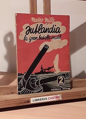 Jutlandia o la gran batalla inútil