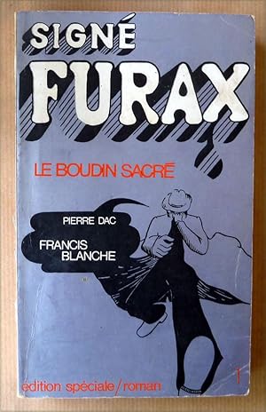 Image du vendeur pour Sign Furax. Le Boudin Sacr. mis en vente par librairie sciardet
