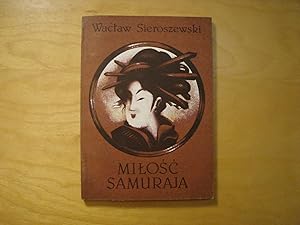 Seller image for Milosc samuraja for sale by Polish Bookstore in Ottawa